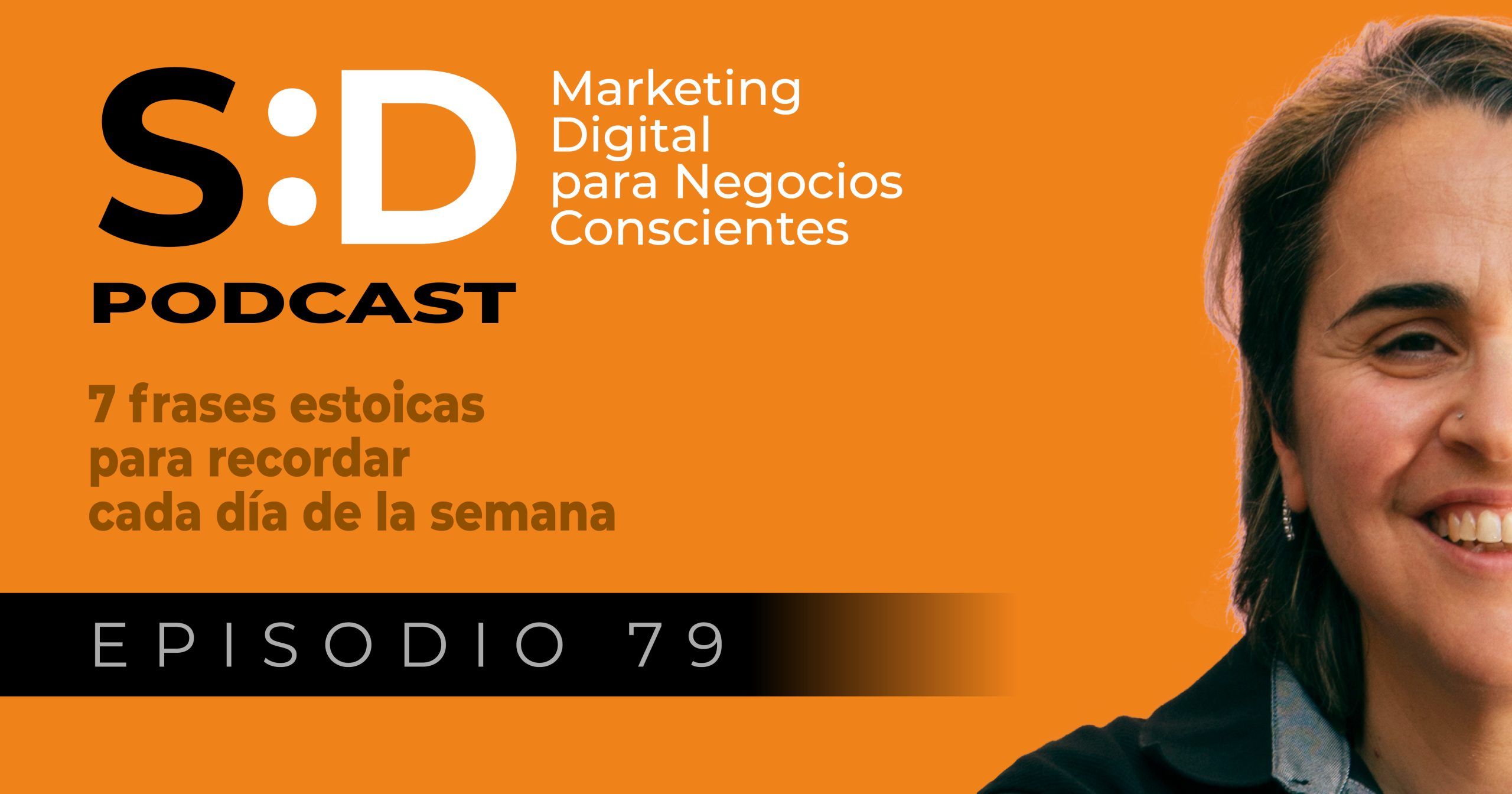 Ep. 79 7 frases estoicas para recordar cada día de la semana