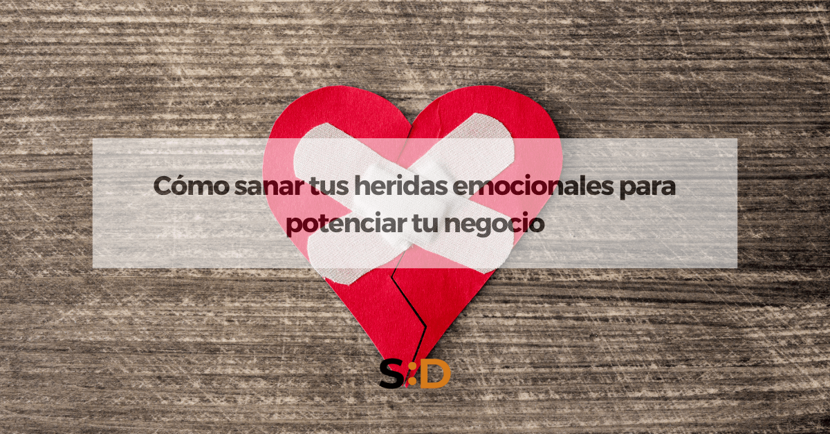 Cómo sanar tus heridas de la influencia para potenciar tu negocio
