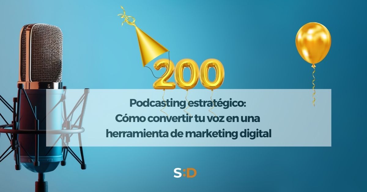 odcasting estrategico Como convertir tu voz en una herramienta de marketing digital