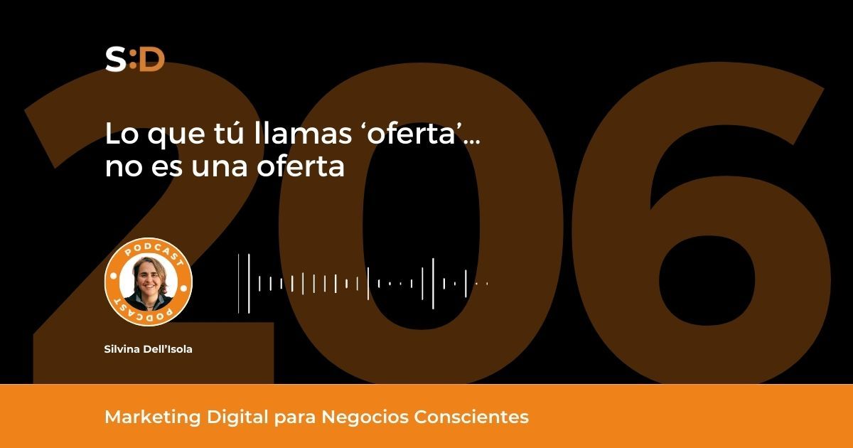 Ep. 206 Lo que tú llamas Oferta... no es una oferta