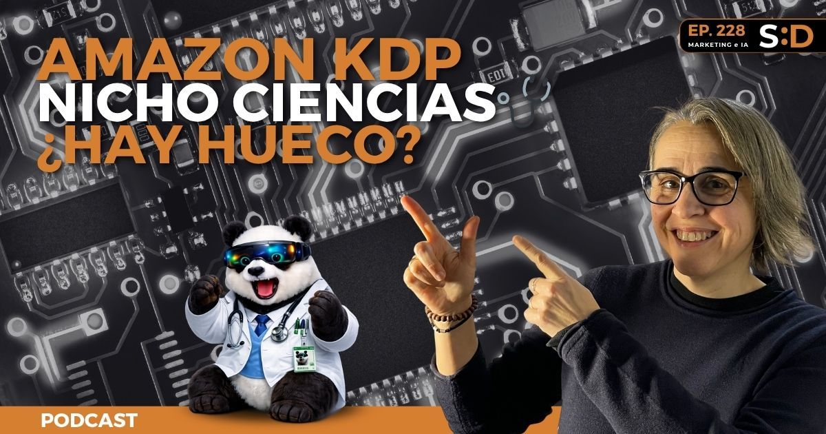 Ep. 228 - Audité el nicho de Ciencias, Tecnología y Medicina en Amazon KDP