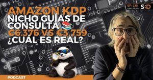 Ep. 235 - Amazon KDP Nicho Guías de Consulta