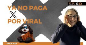 Ep. 251 Cómo monetizar X en 2026 así funciona Original Content Rewards